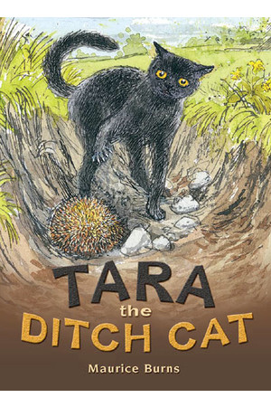 Rigby Literacy Collections (Take-Home Library) - Middle Primary: Tara the Ditch Cat (Reading Level 30 / F&P Level U)
