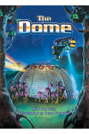 Rigby Literacy Collections (Take-Home Library) - Upper Primary: The Dome (Reading Level 30+ / F&P Level V-Z)