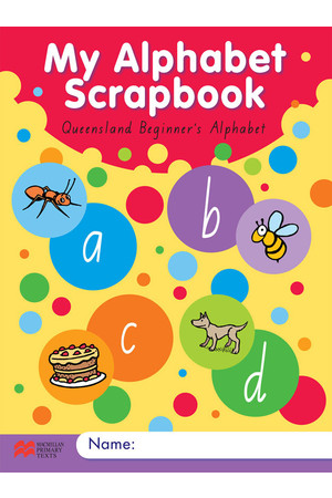 My Alphabet Scrapbook - QLD Beginner's Alphabet
