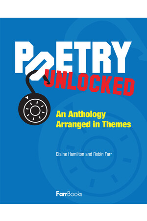 Poetry Unlocked: An Anthology Arranged In Themes