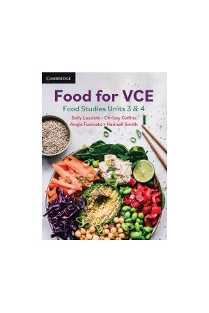 Food for VCE: Food Studies - Student Book Units 3&4 (Print & Digital)