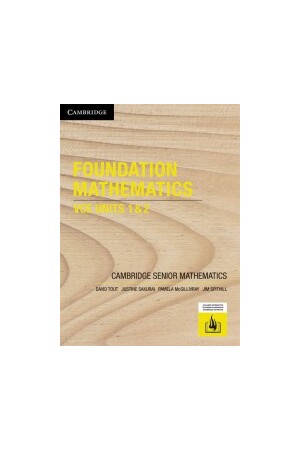 Cambridge Senior Maths for VCE Foundation Maths Units 1 & 2 - Student Book (Print & Digital)
