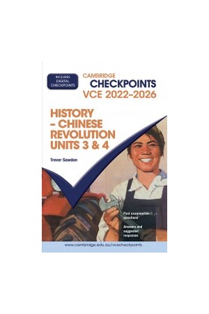 Cambridge Checkpoints VCE - History – Chinese Revolution: Units 3&4 2022-2026 (Print & Digital)