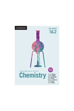 Cambridge Chemistry VCE: Student Book - Units 1&2 (Print & Digital)