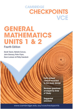 Cambridge Checkpoints VCE - General Mathematics: Units 1&2 (4th Edition)