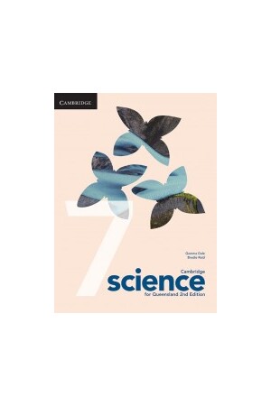 Cambridge Science for Queensland 7 2nd Edition - Student Book (Print & Digital)