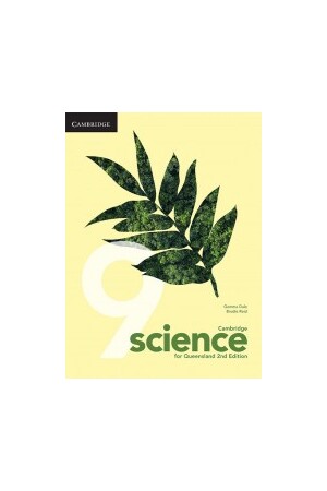 Cambridge Science for Queensland 9 2nd Edition - Student Book (Print & Digital)