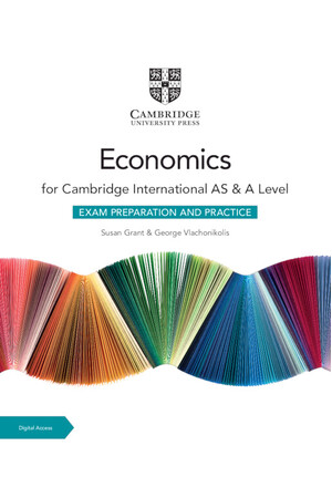 Cambridge International AS & A Level Economics - Exam Preparation and Practice with Digital Access (2 Years)