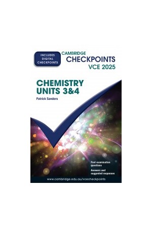 Cambridge Checkpoints VCE - Chemistry: Units 3&4 2025 (Print & Digital)