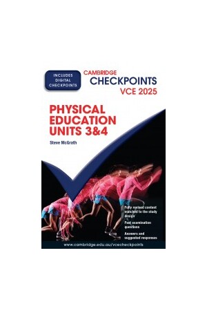 Cambridge Checkpoints VCE - Physical Education: Units 3&4 2025 (Print & Digital)