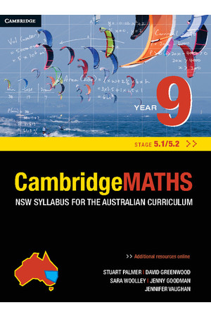 CambridgeMATHS - NSW Syllabus for the AC: Year 9 (Stage 5.1/5.2) - Student Book (Print & Digital)