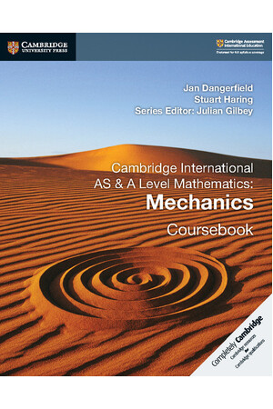 Cambridge International AS & A Level Mathematics - Mechanics: Coursebook