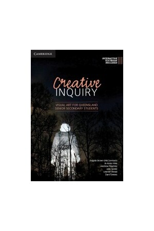 Creative Inquiry for QLD Year 11 and 12 1e Print & Interactive