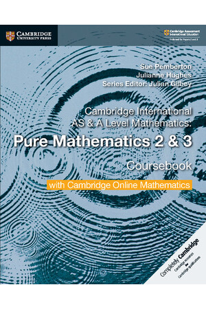 Cambridge International AS & A Level Mathematics - Pure Mathematics 2 & 3: Coursebook with Cambridge Online Mathematics (2 Years)