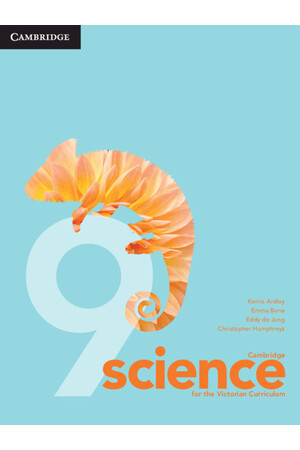 Cambridge Science for the Victorian Curriculum: Year 9 - Student Book (Print & Digital)