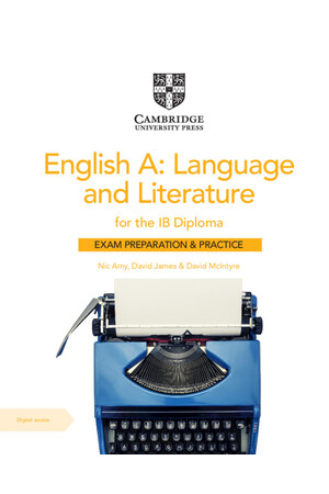 English A: Language and Literature for the IB Diploma - Exam Preparation and Practice with Digital Access (2 Year)