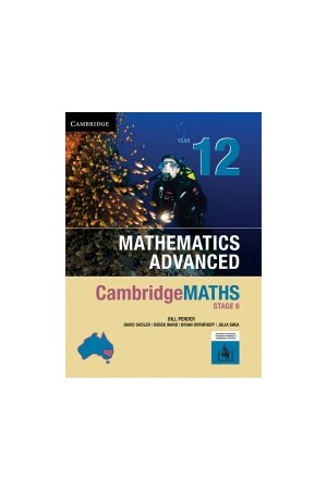 Cambridge Senior Mathematics Stage 6 - Mathematics Advanced: Year 12 - Student Textbook (Print & Digital)