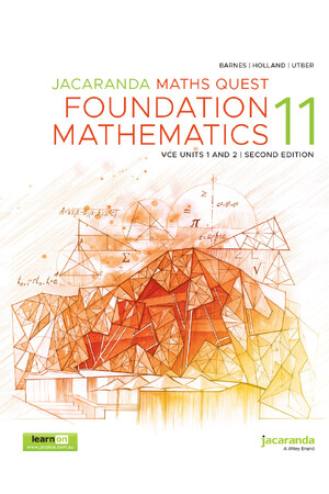 Jacaranda Maths Quest 11 Foundation Mathematics VCE Units 1&2 Second Edition (learnON & Print)