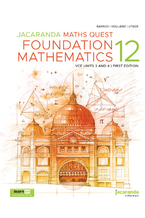 Jacaranda Maths Quest 12 Foundation Mathematics VCE Units 3&4 (learnON & Print)
