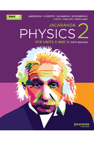 Jacaranda Physics 2 VCE Units 3&4 Fifth Edition (learnON & Print)