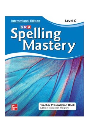 Spelling Mastery INTERNATIONAL - Level C Blue (Grade 3): Teacher Presentation Book
