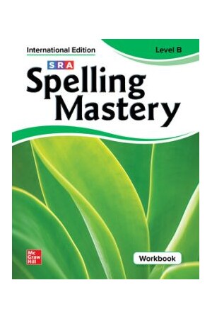 Spelling Mastery INTERNATIONAL - Level B Green (Grade 2): Student Workbook