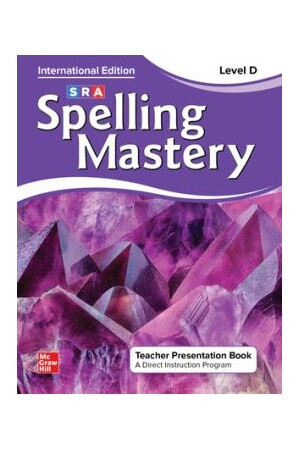 Spelling Mastery INTERNATIONAL - Level D Purple (Grade 4): Teacher Presentation Book