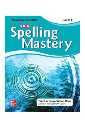 Spelling Mastery INTERNATIONAL - Level E Teal (Grade 5): Teacher Presentation Book