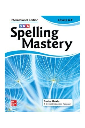 Spelling Mastery INTERNATIONAL - Series Guide