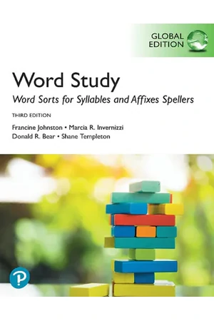 Word Study: Word Sorts for Syllables and Affixes Spellers, Global Edition (3rd Edition)