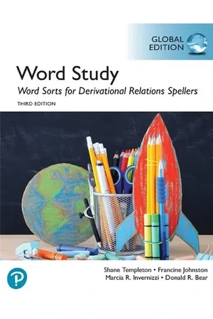 Word Study: Word Sorts for Derivational Relations Spellers, Global Edition