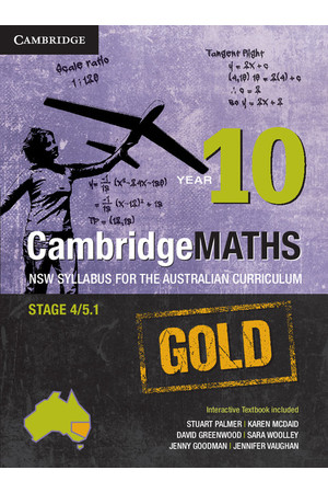 CambridgeMATHS GOLD - NSW Syllabus for the AC: Year 10 - Student Book (Print & Digital)