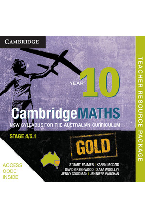 CambridgeMATHS GOLD - NSW Syllabus for the AC: Year 10 - Teacher Resource Package (Digital Access Only)
