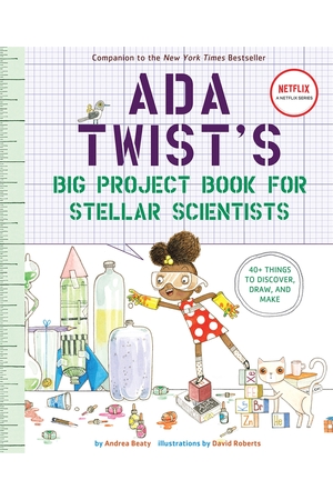 Ada Twist’s Big Project Book for Stellar Scientists