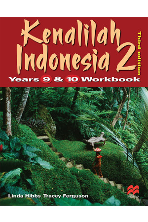 Kenalilah Indonesia 2: Year 9-10 Workbook (Third Edition)