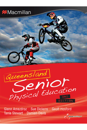 Queensland Senior Physical Education: Student Book + CD (Third Edition)