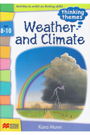 Thinking Themes - Weather and Climate: Teacher Resource Book (Ages 8-10)