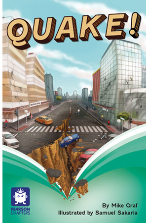 Pearson Chapters - Year 6: QUAKE!