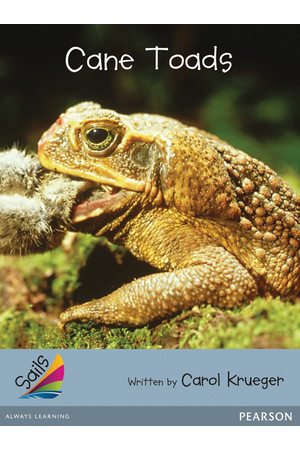 Sails - Additional Fluency (Silver): Cane Toads (Reading Level 23-24 / F&P Level N-O)