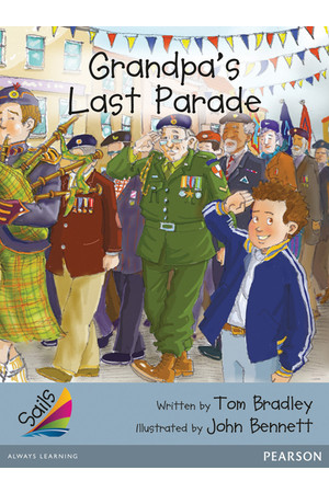 Sails - Additional Fluency (Silver): Grandpa's Last Parade (Reading Level 23-24 / F&P Level N-O)