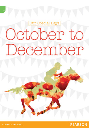 Discovering History - Middle Primary: Our Special Days (October to December) - Reading Level 30 / F&P Level U