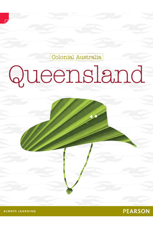 Discovering History - Upper Primary: Queensland (Colonial Australia) 