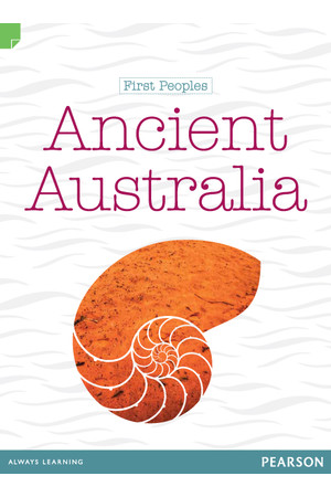 Discovering History - Middle Primary: First Peoples (Ancient Australia) - Reading Level 23 / F&P Level N