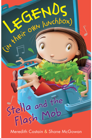 Legends in their own Lunchbox - Set 3: Stella and the Flash Mob