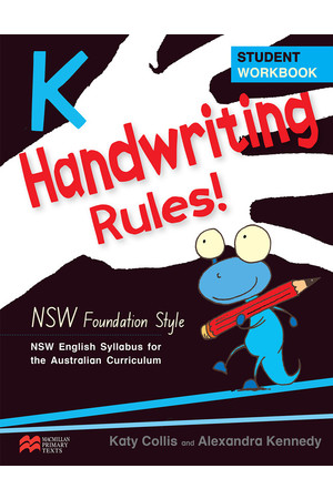 Handwriting Rules! - NSW Foundation Style: Kindergarten