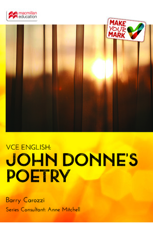Make Your Mark VCE - John Donne's Poetry