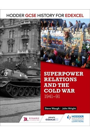 GCSE History for Edexcel: Superpower Relations and the Cold War (1941-91)