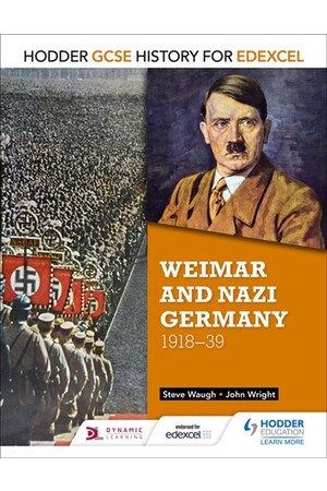 GCSE History for Edexcel: Weimar and Nazi Germany (1918-1939)