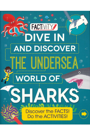Factivity: Dive in & Discover the Undersea World of Sharks