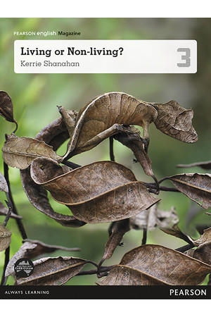 Pearson English Year 3: Living or Non-Living? Student Magazine